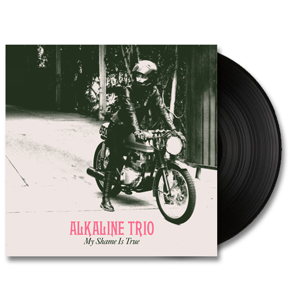 Alkaline Trio - My Shame Is True LP (Black)